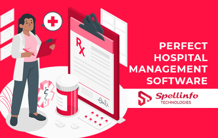 Choosing the Perfect Hospital Operations Management  Software